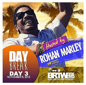 Rohan Marley BRT Weekend