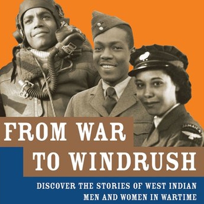 From War to Windrush Exhibition