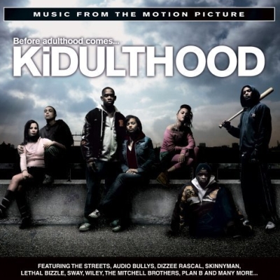 Kidulthood Soundtrack