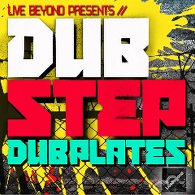 Live beyond Dubstep Dubplates