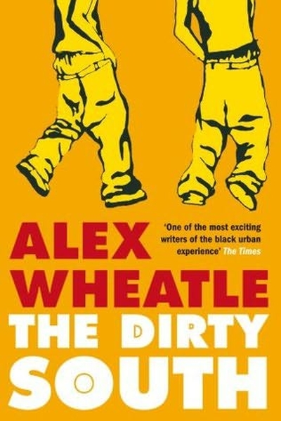 Alex Wheatle Dirty South