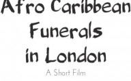 Short Film on Afro Caribbean Funerals in London