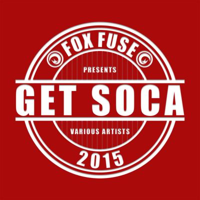 2015 Get Soca Compilation