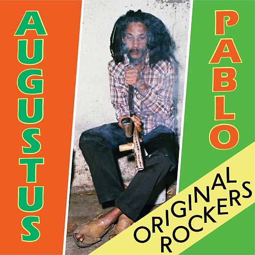 Augustus Pablo Original Rockers