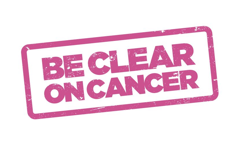 Be Clear On Cancer Campaign