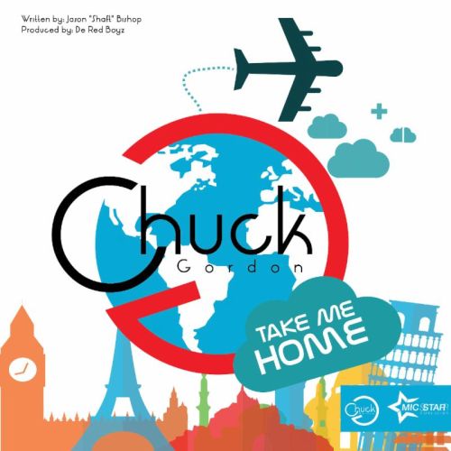 Chuck Gordan Take Me Home