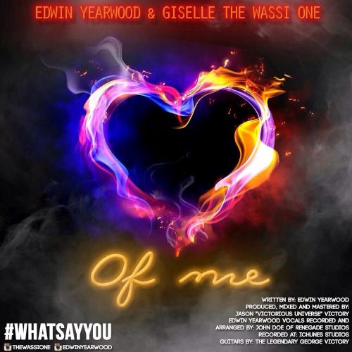 Edwin Yearwood Ft Giselle Heart of Me