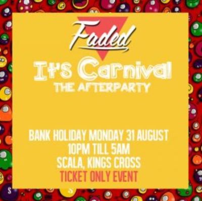 Faded Afterparty Carnival 2015