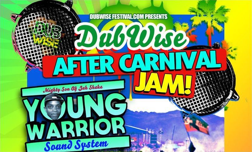 Dubwise After Carnival Jam 2015