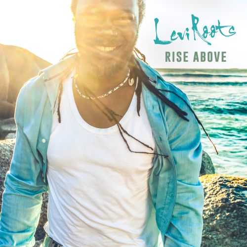 Levi Roots Rise Above Album Cover