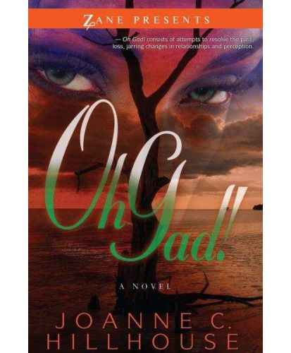 Oh Gad! by Joanne C. Hillhouse