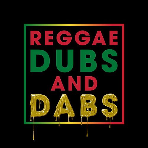 Reggae Dubs and Dabs