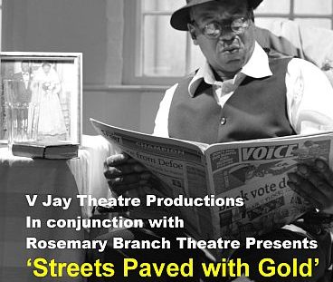 Rosemary Branch Theatre Streets Paved with Gold