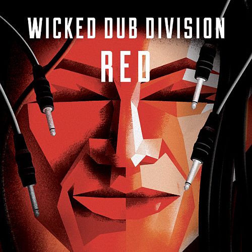 Wicked Dub Division Red Album